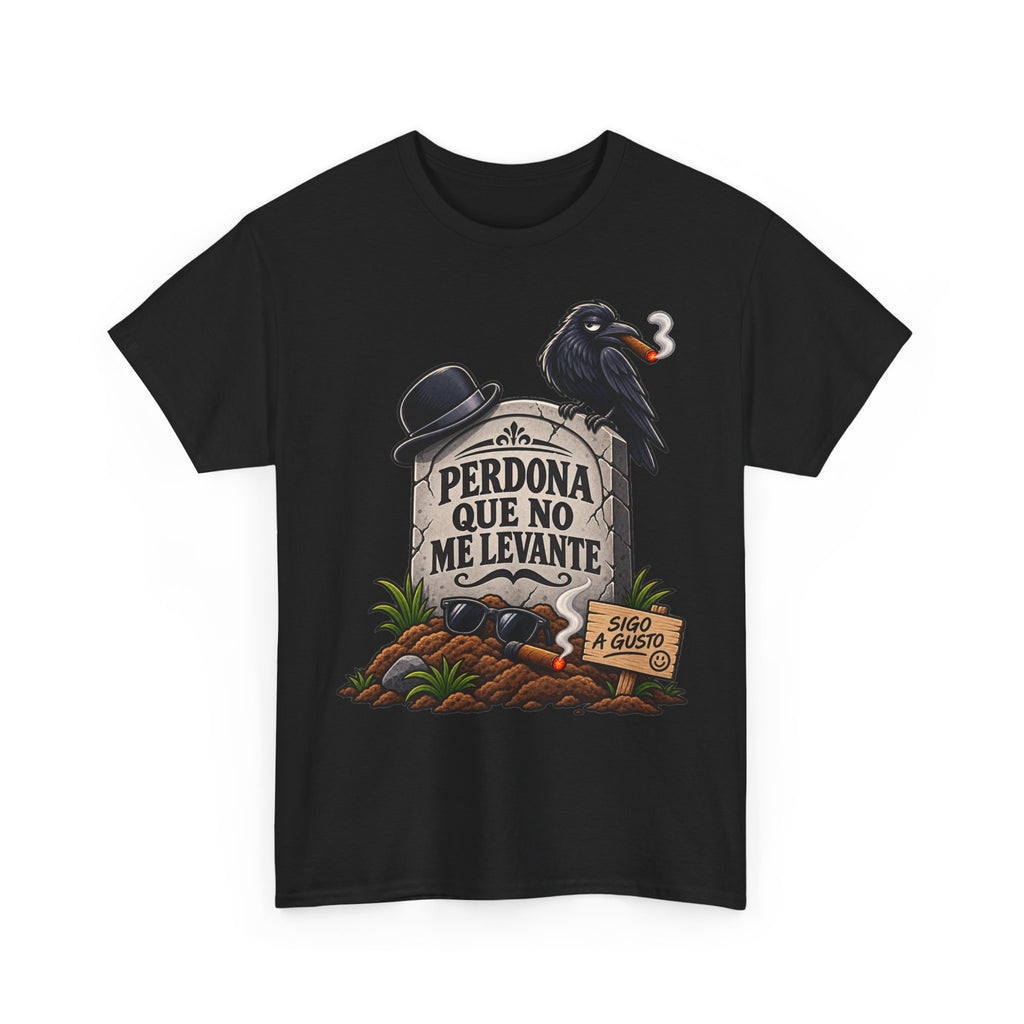 Camiseta "Perdona que no me levante" | Frase divertida