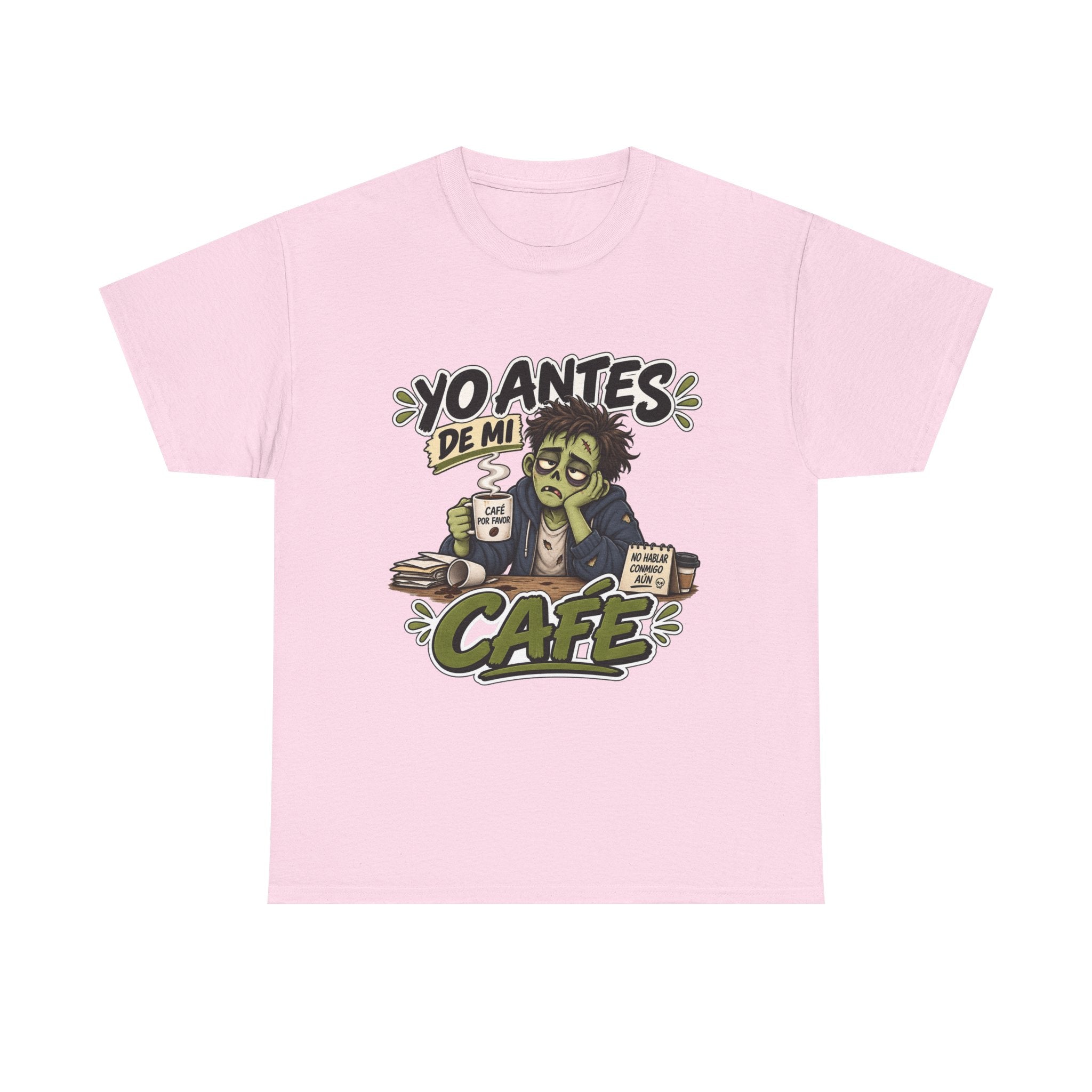 Camiseta "Yo antes de mi cafe" | Frase divertida