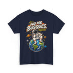 Camiseta "No me busques mundo" | Frase divertida