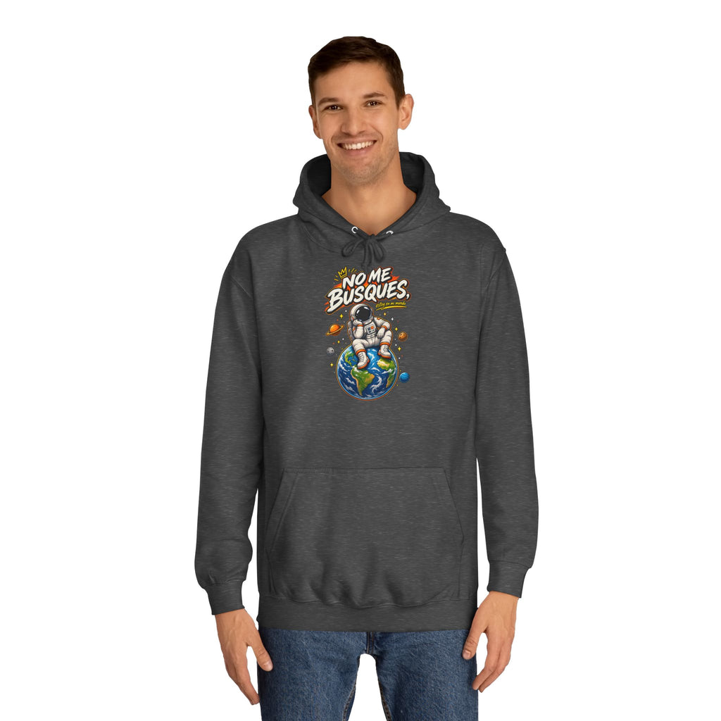 Sudadera "No me busques mundo" | Humor con actitud