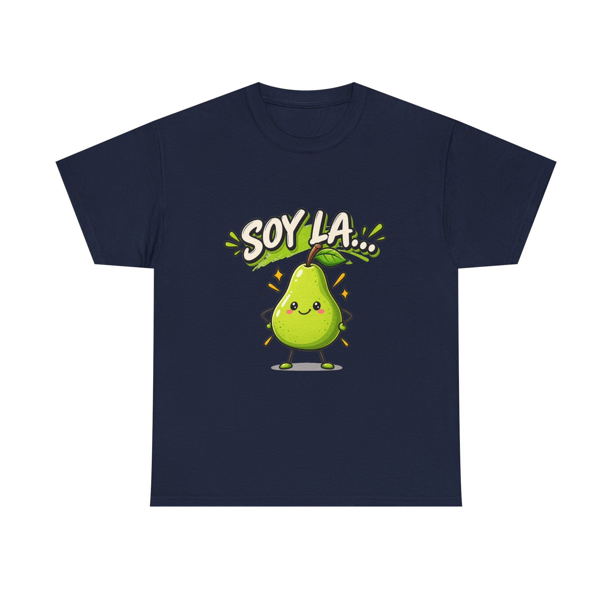 Camiseta "Soy la pera" | Frase divertida