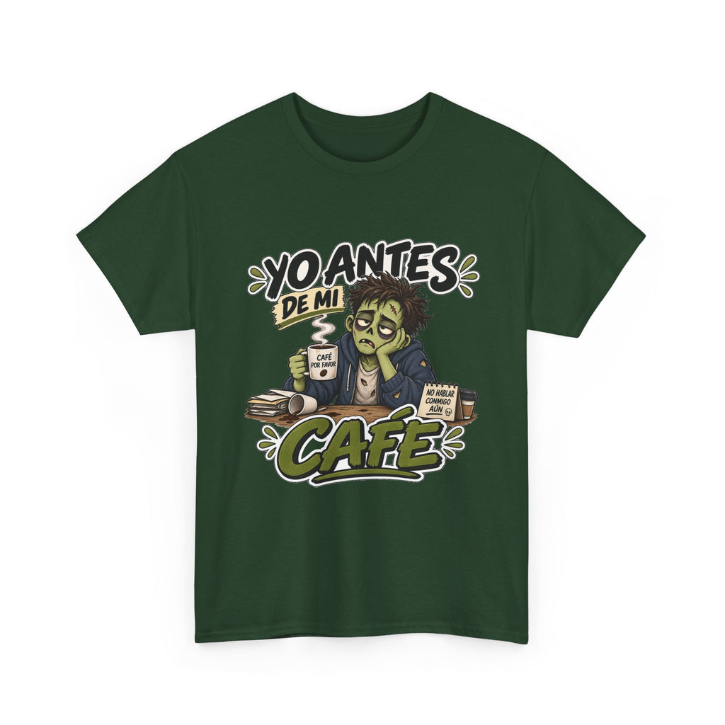 Camiseta "Yo antes de mi cafe" | Frase divertida