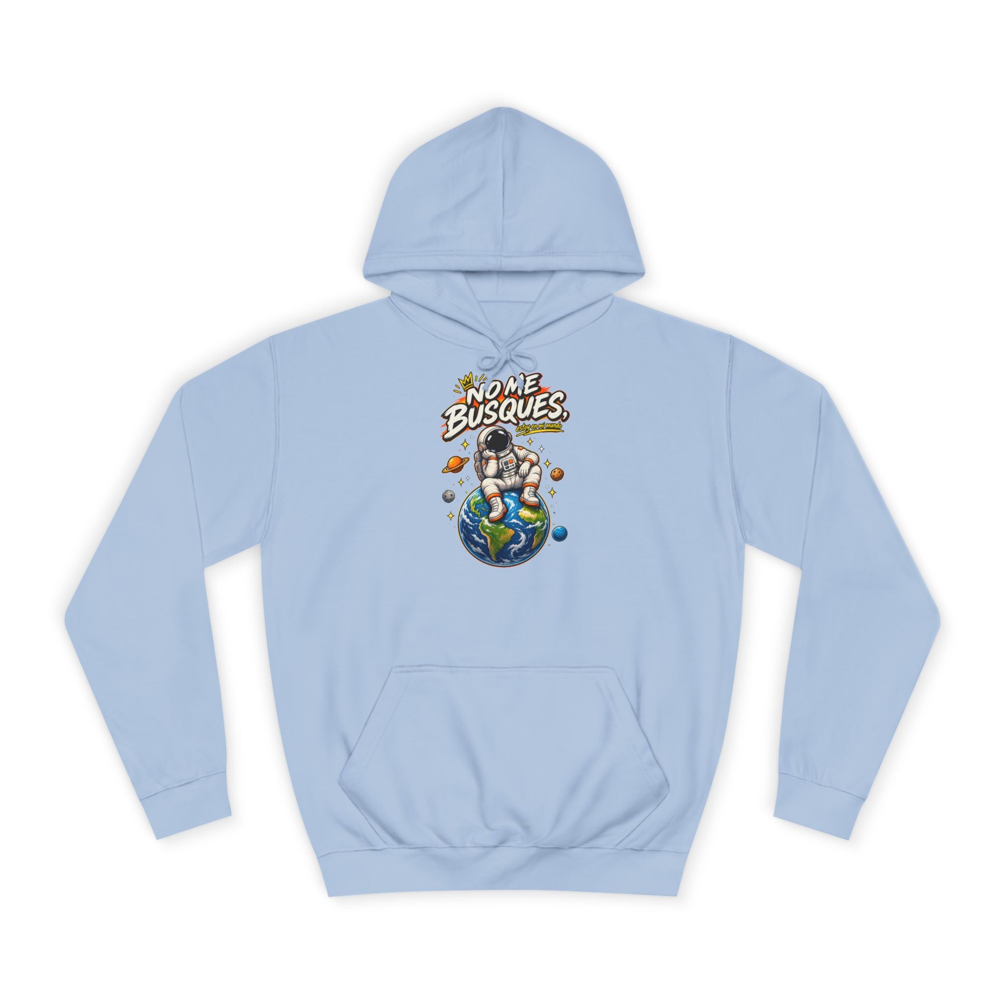 Sudadera "No me busques mundo" | Humor con actitud