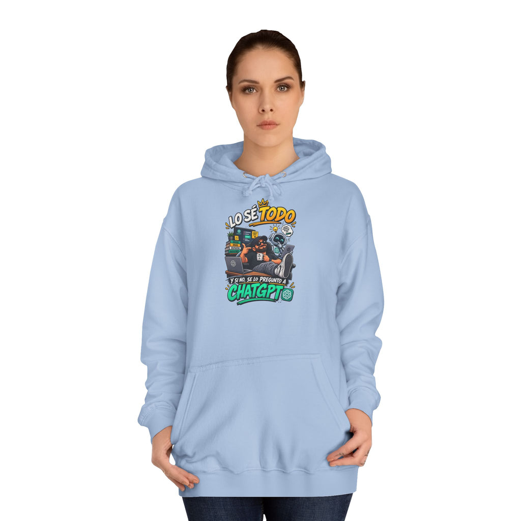 Sudadera "Lo se todo chatgpt" | Humor con actitud