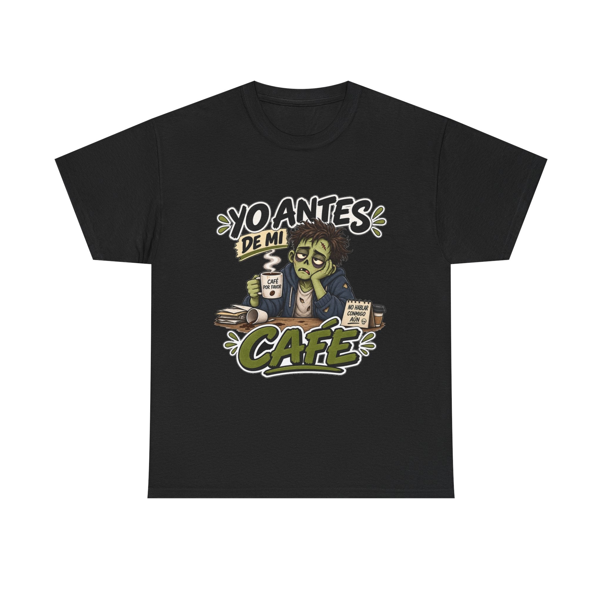 Camiseta "Yo antes de mi cafe" | Frase divertida