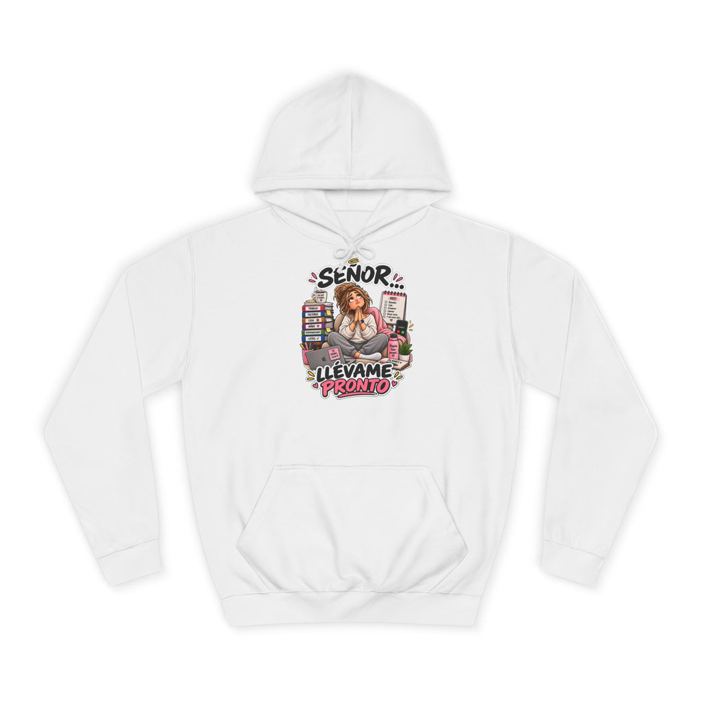 Sudadera "Señor pronto chica" | Humor con actitud
