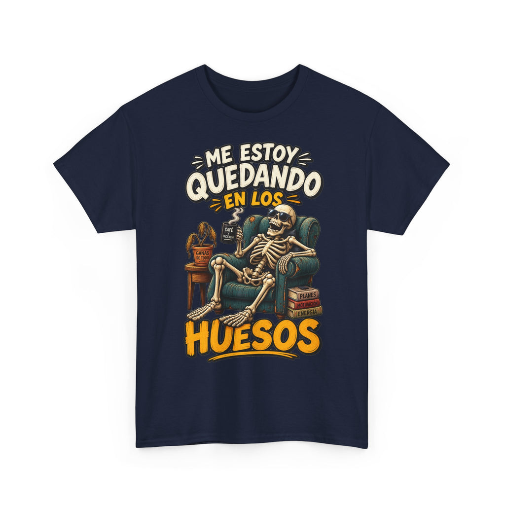 Camiseta "Quedando en los huesos sfondo" | Frase divertida