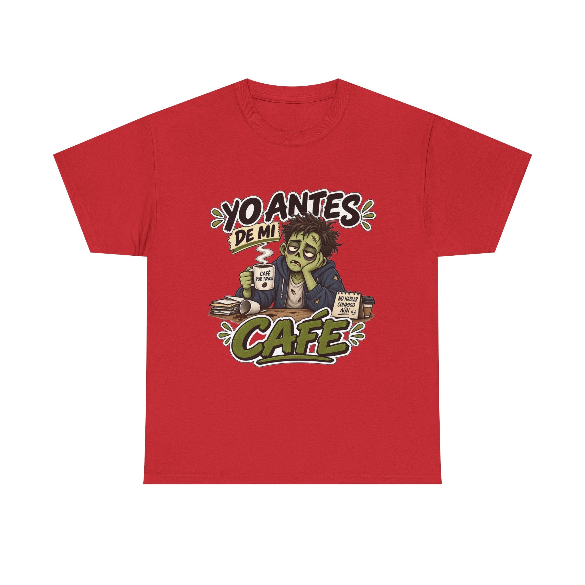 Camiseta "Yo antes de mi cafe" | Frase divertida