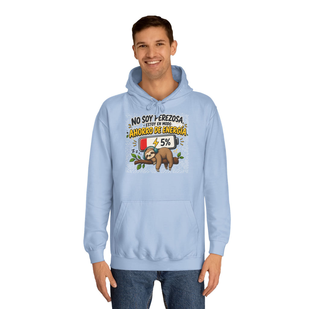 Sudadera "No son perezosA" | Humor con actitud
