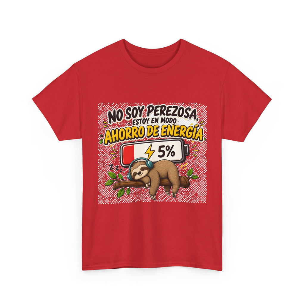 Camiseta "No son perezosA" | Frase divertida