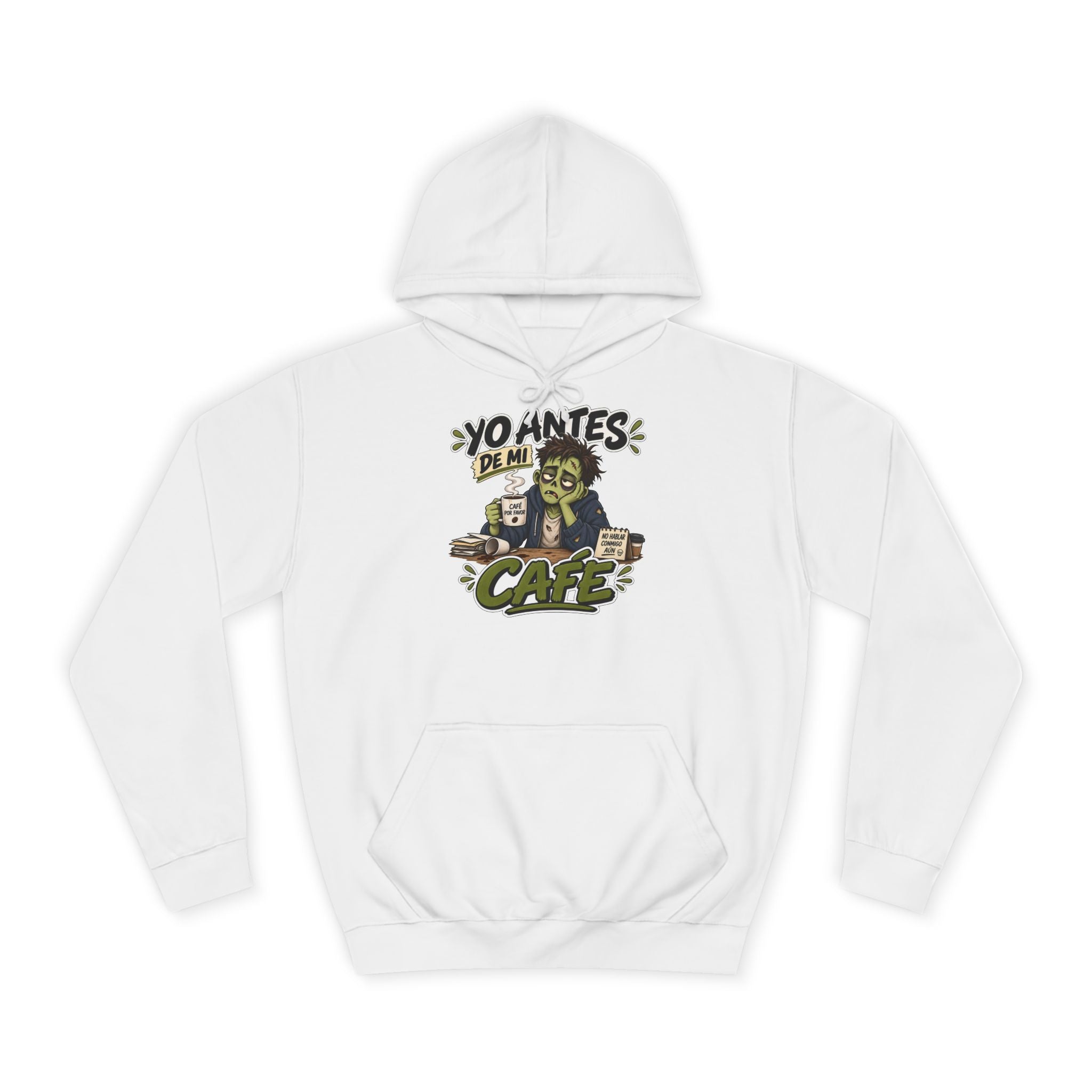 Sudadera "Yo antes de mi cafe" | Humor con actitud