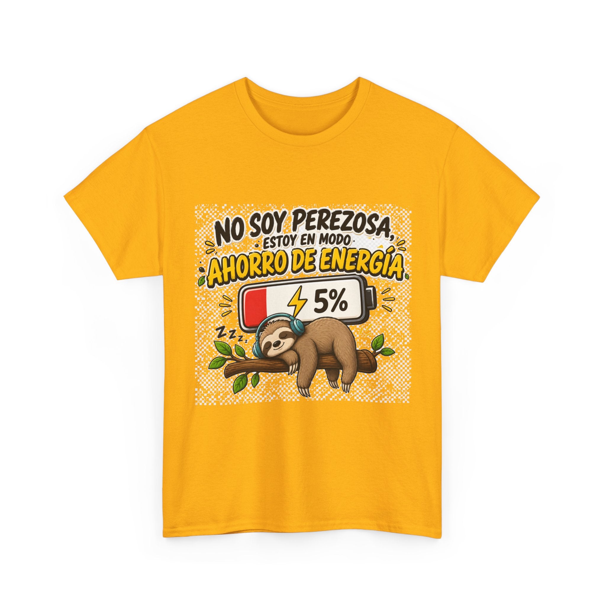 Camiseta "No son perezosA" | Frase divertida