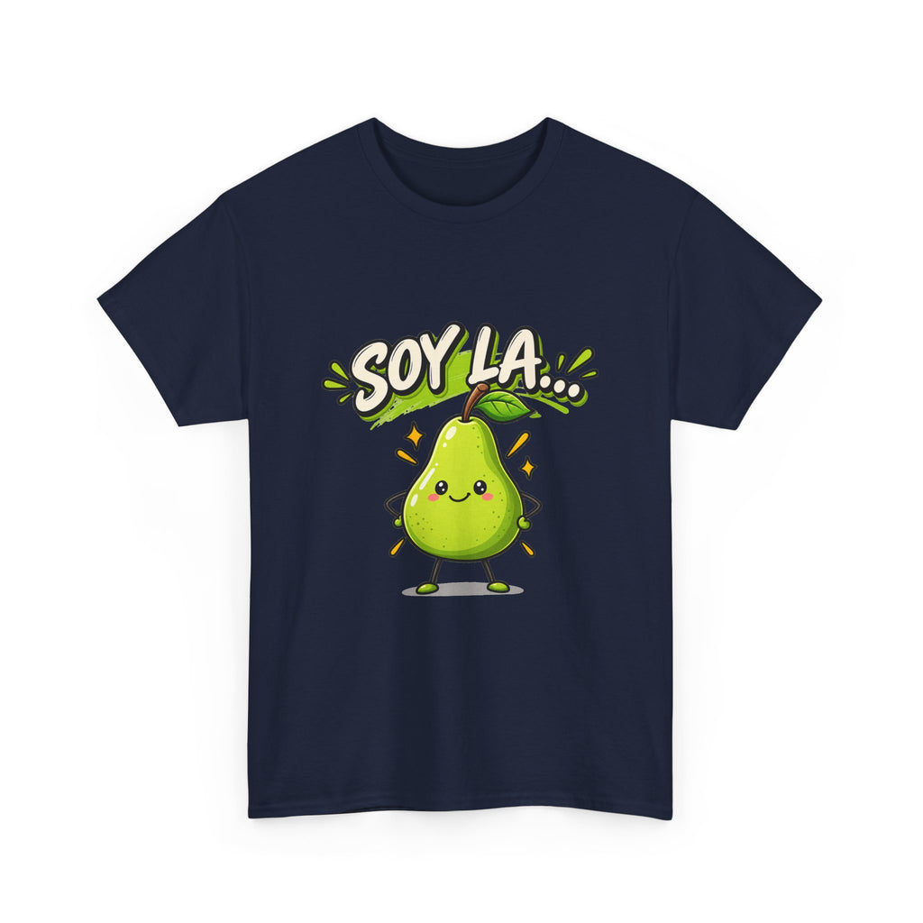 Camiseta "Soy la pera" | Frase divertida