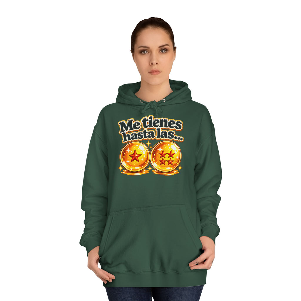 Sudadera "Me tienes hasta las bolas" | Humor con actitud