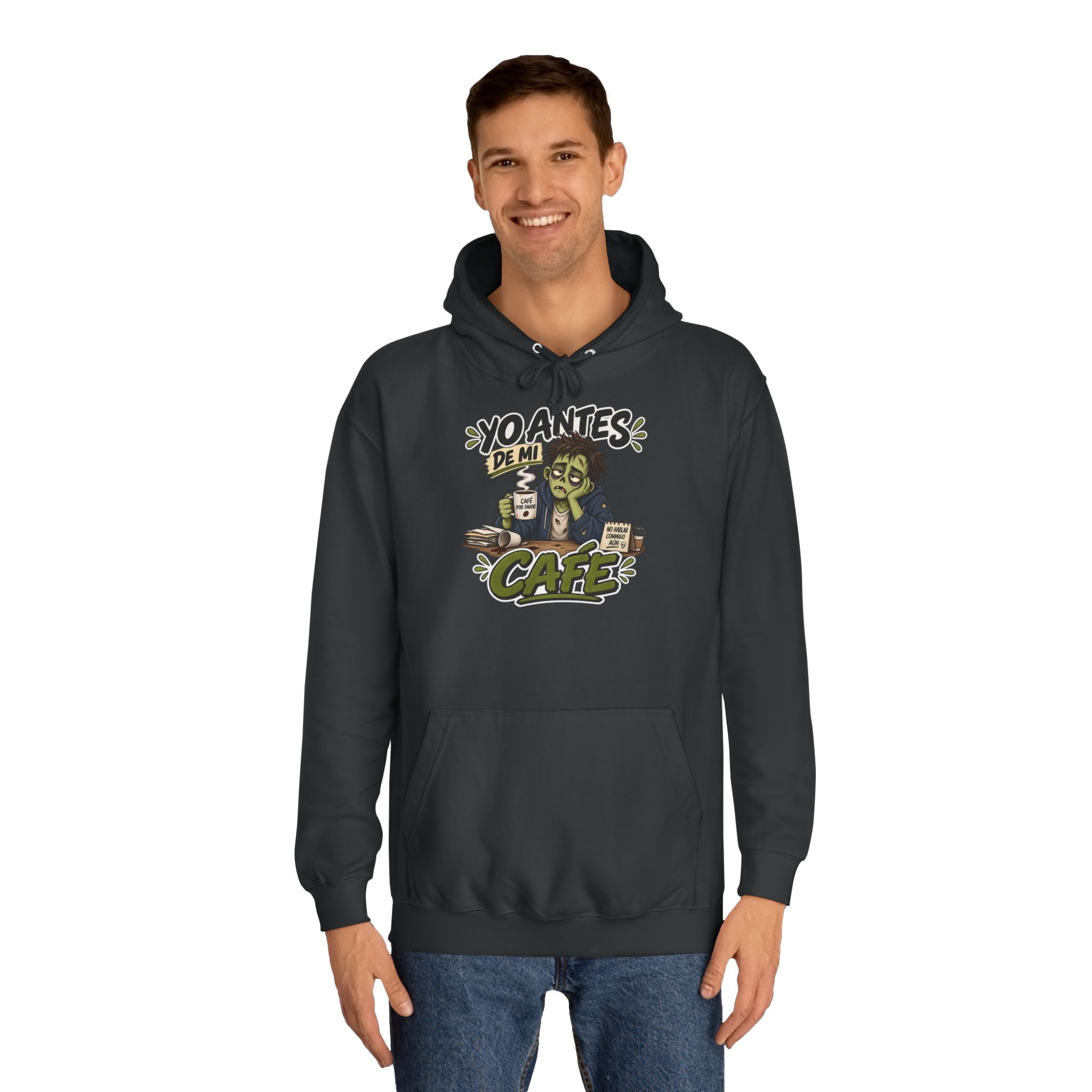 Sudadera "Yo antes de mi cafe" | Humor con actitud