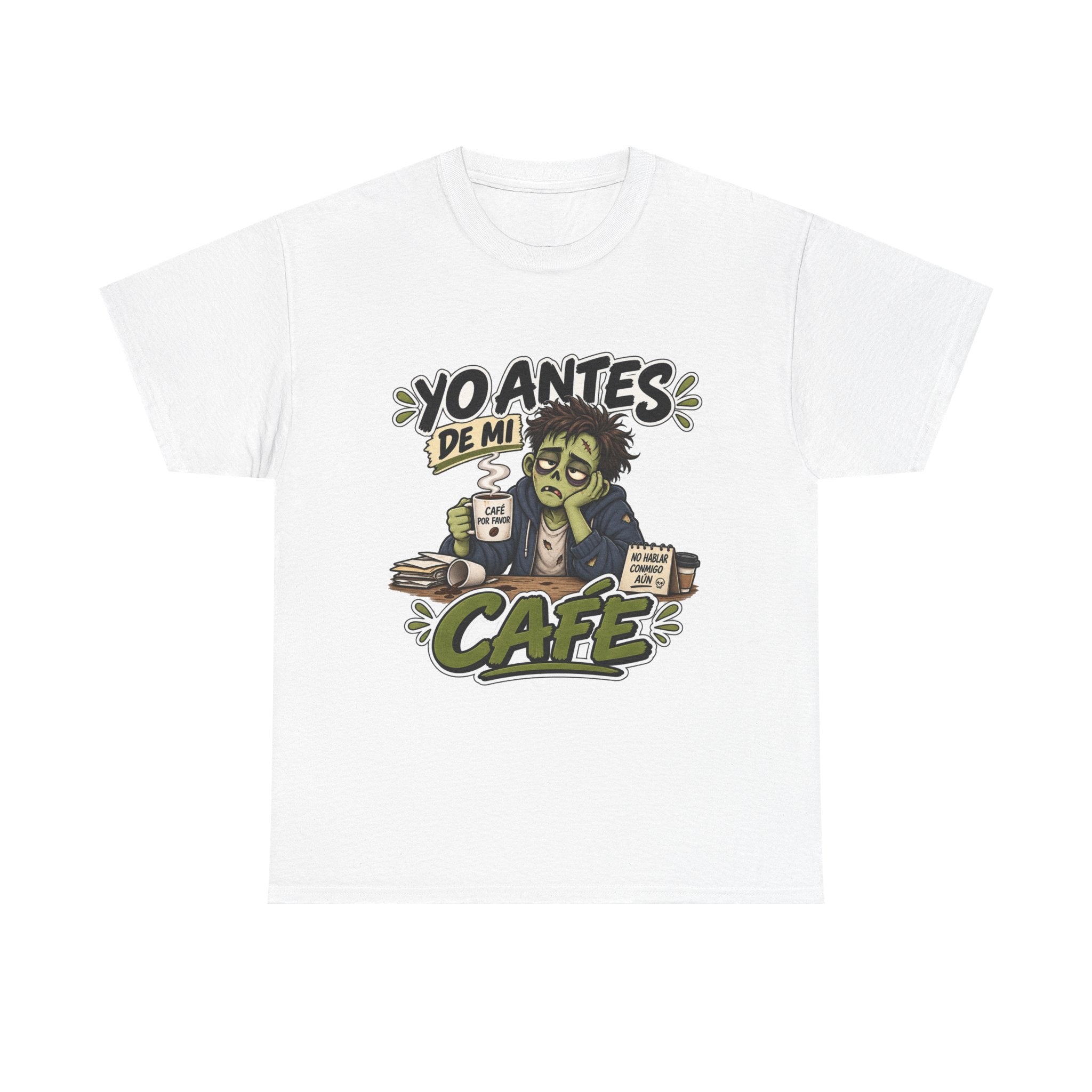 Camiseta "Yo antes de mi cafe" | Frase divertida