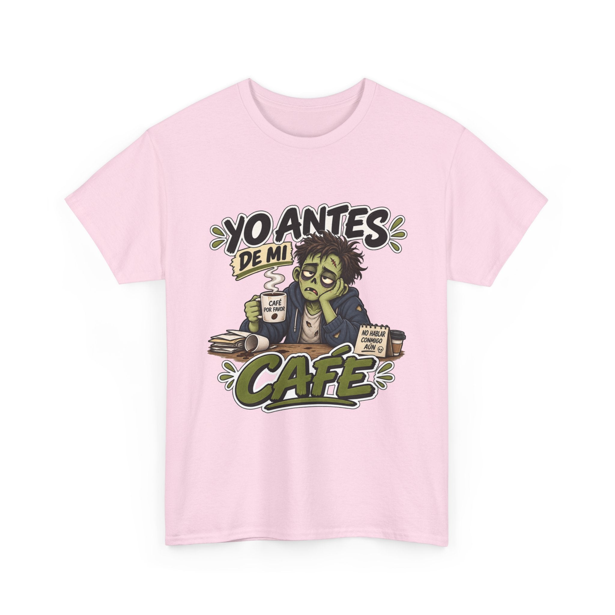 Camiseta "Yo antes de mi cafe" | Frase divertida