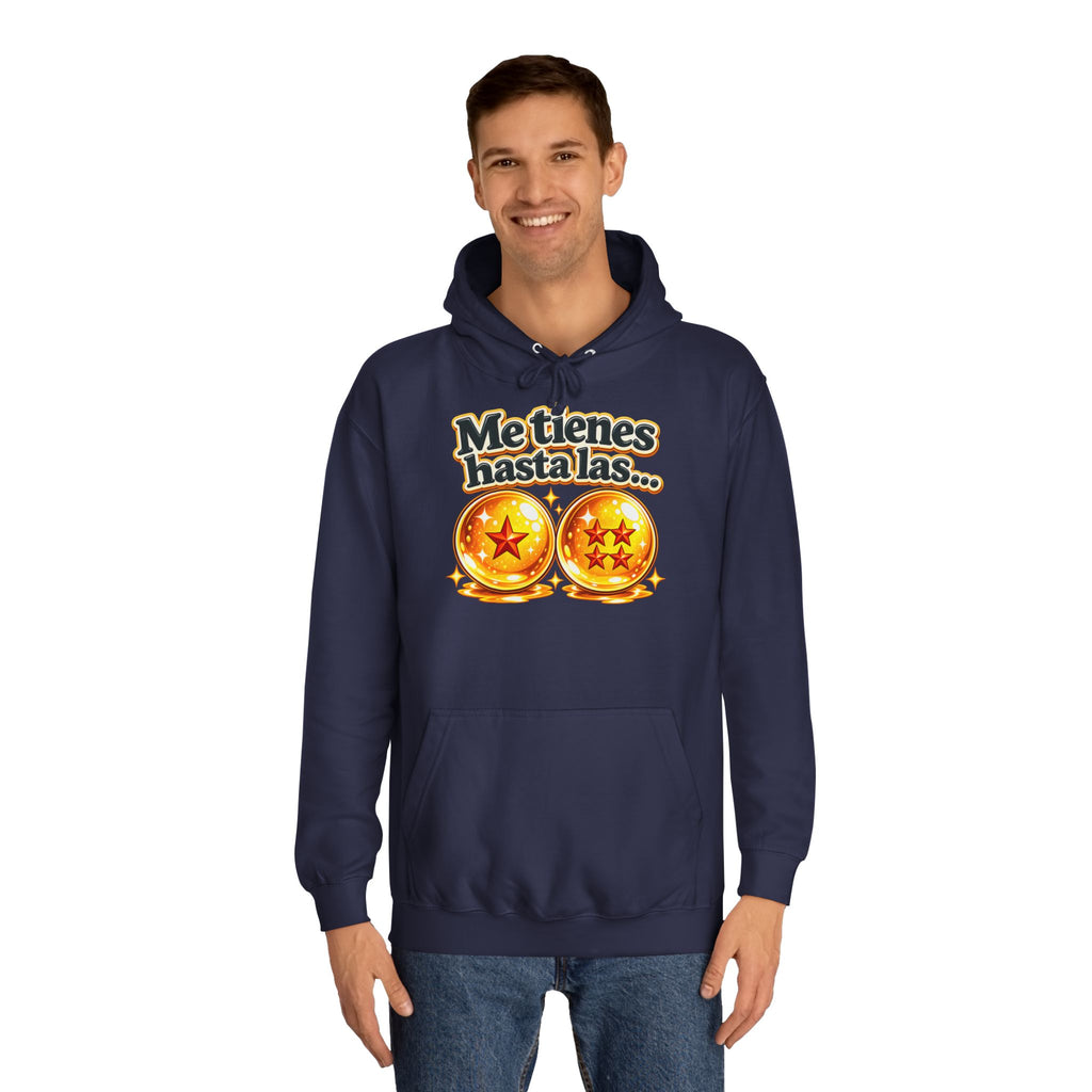 Sudadera "Me tienes hasta las bolas" | Humor con actitud