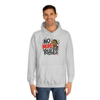 Sudadera "No more rules" | Humor con actitud